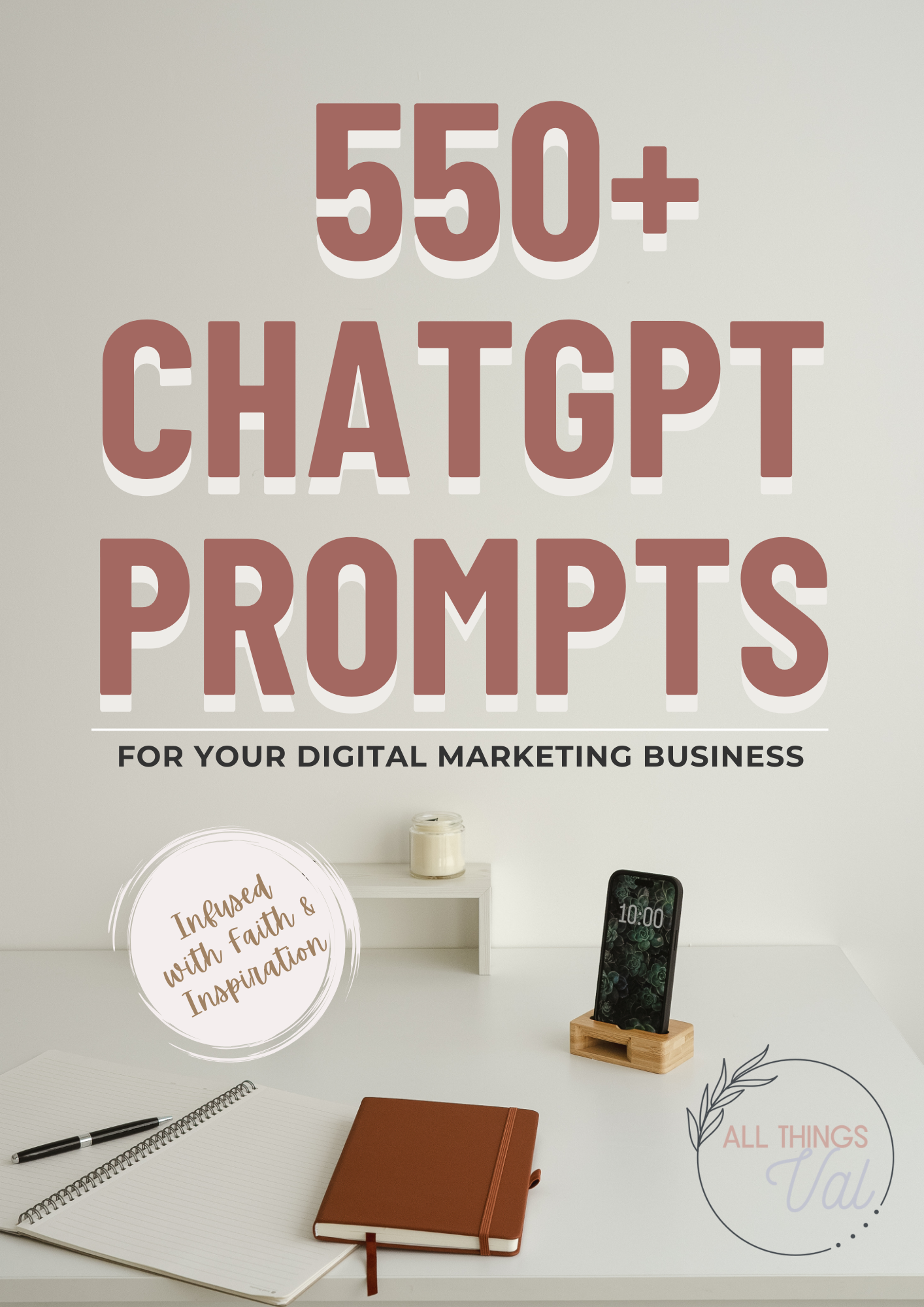550+ ChatGPT Prompts for your Digital Marketing Business-Infused with Faith & Inspiration